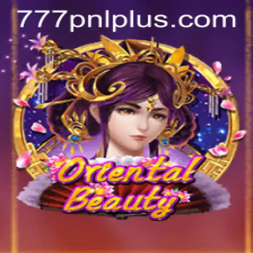 Discover the Alluring World of OrientalBeauty with Exciting 777PNL